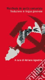 Manifesto do partïo comunista. Testo genovese libro