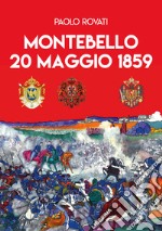 Montebello 20 maggio 1859 libro