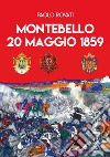 Montebello 20 maggio 1859 libro