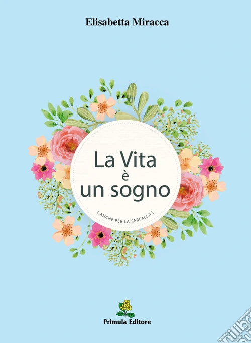La vita è un sogno (anche per la farfalla)