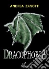 Dracophobia libro