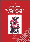 Un'indimenticabile notte di Natale. Zoira & Max libro