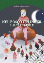 Nel bosco di Linder e altre favole