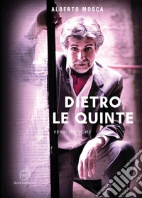 Dietro le quinte. Versi d'attore