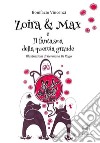 Zoira & Max e il fantasma della quercia grande libro