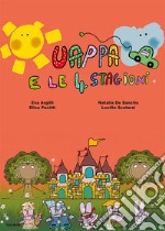 Uappa e le 4 stagioni libro