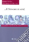 E Sesamo si aprì. Due insegnanti si raccontano nello sportello d'ascolto libro di De Pas Genny Di Martino Donatella