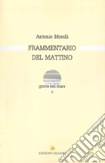 Frammentario del mattino libro