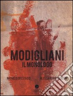 Modigliani. Il monologo. Con DVD