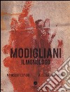 Modigliani. Il monologo. Con DVD libro