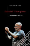 Attimi di Champions. La finale del Livorno libro di Giannini Lamberto