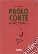 Paolo conte. Ricordo di Francia