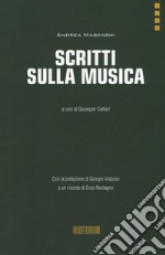 Scritti sulla musica libro