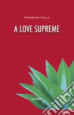 A love supreme