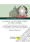 30 anni di laicità dello Stato: fu vera gloria? Atti del Convegno di Firenze del 27 e 28 settembre 2019 nel trentennale della s. n. 203/1989 della Corte costituzionale libro