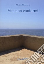 Vite non conformi libro