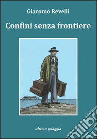 Confini senza frontiere