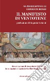 Il Manifesto di Ventotene-The Ventotene Manifesto. Ediz. bilingue libro