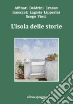 L'isola delle storie libro