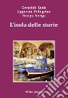 L'isola delle storie libro