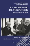 Il manifesto di Ventotene-Le manifeste de Ventotene. Ediz. bilingue libro