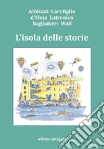 L'isola delle storie libro