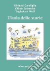 L'isola delle storie libro