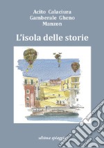 L'isola delle storie libro