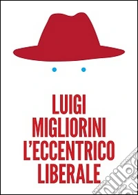 L'eccentrico liberale