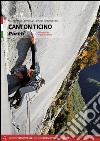 Canton Ticino. Pareti. Vie sportive moderne e trad. libro