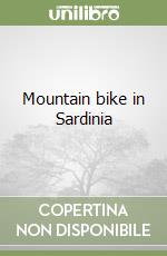 Mountain bike in Sardinia libro