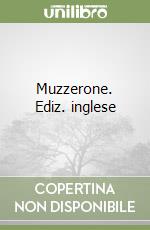 Muzzerone. Ediz. inglese