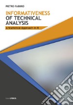 Informativeness of Tecnical Analysis. A Statistical Approach in R