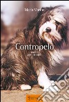 Contropelo. Poesie per un anno libro