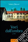 Voci dall'ombra libro