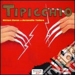 Tipicchio. Ediz. a colori