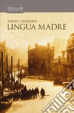 Lingua madre libro