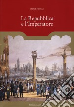 La repubblica e l'imperatore. Ediz. a colori libro