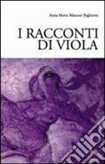 I racconti di Viola