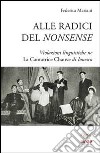 Alle radici del nonsense. Violazioni linguistiche ne «La cantatrice chauve» di Ionesco libro