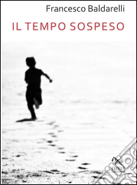 Il tempo sospeso libro