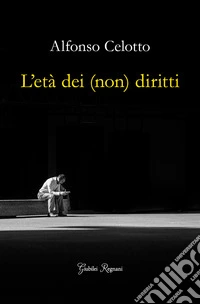 L'età dei (non) diritti
