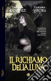 Il richiamo della luna libro