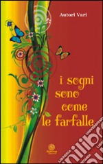 I sogni sono come le farfalle libro