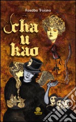 Cha-U-Kao libro