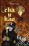 Cha-U-Kao libro