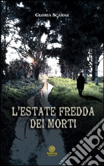 L'estate fredda dei morti libro