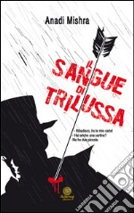 Il sangue di Trilussa libro