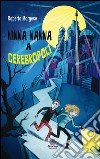 Ninna nanna a Cerebropoli libro