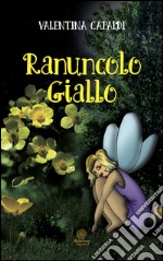 Ranuncolo giallo libro